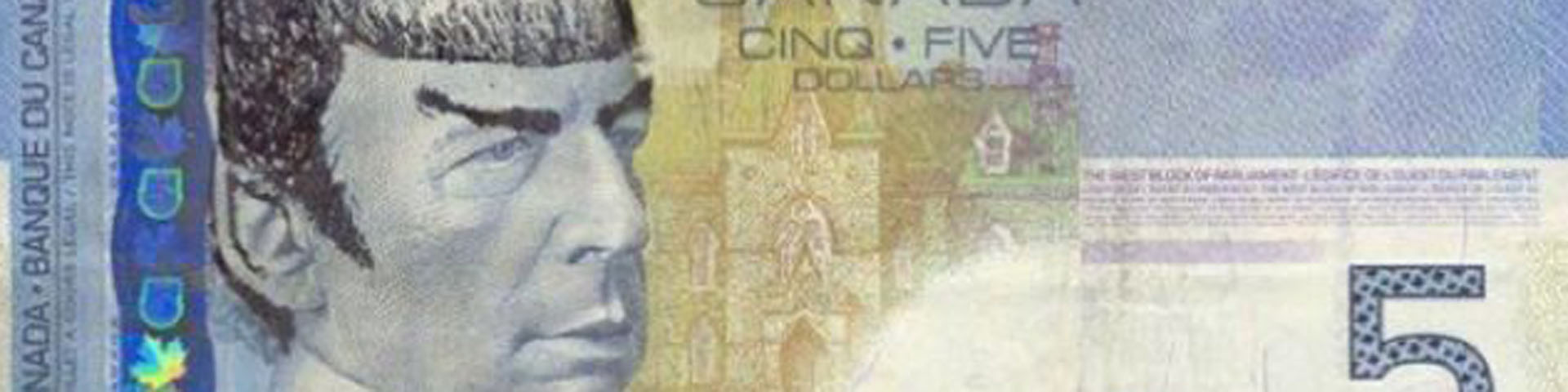 A Canadian five dollar bill ... modified to look like Spock.