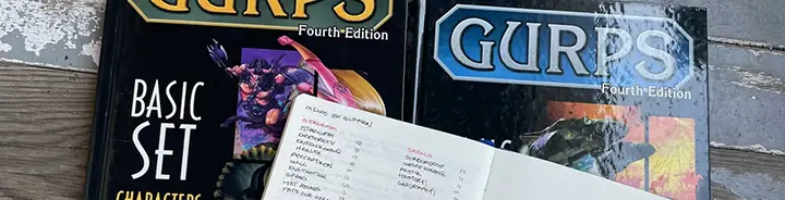 A hand-written character sheet lays atop two GURPS rulebooks